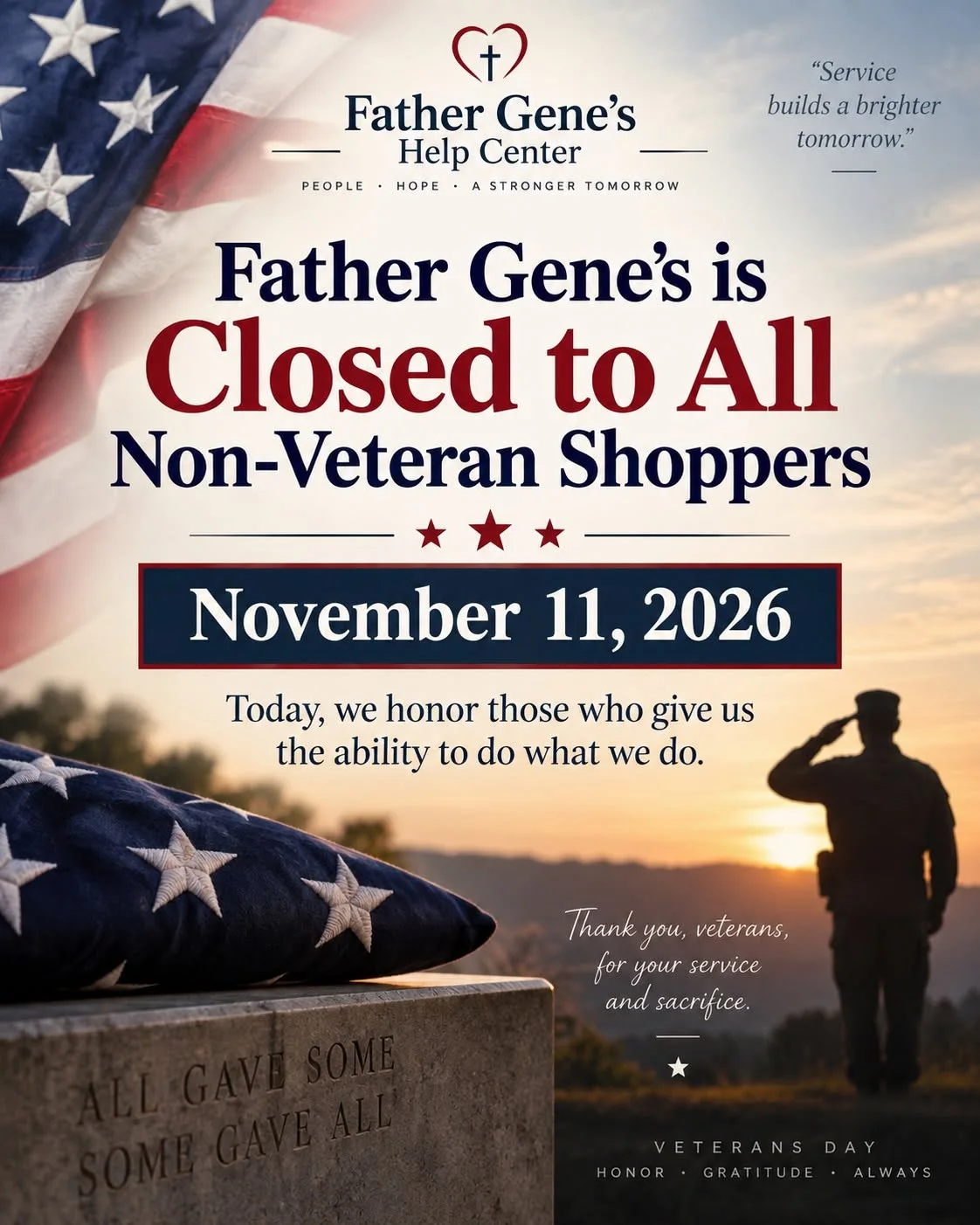 Veterans Day flyer: Father Gene's Help Center is closed to non-veteran shoppers November 11, 2026